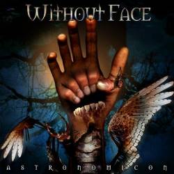 Without Face : Astronomicon